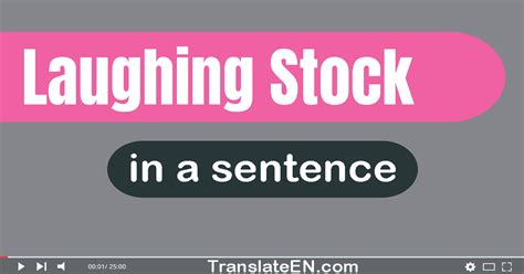 stock laugh|laughing stock in a sentence.